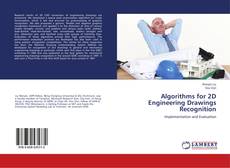 Copertina di Algorithms for 2D Engineering Drawings Recognition