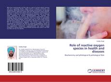 Couverture de Role of reactive oxygen species in health and diseases