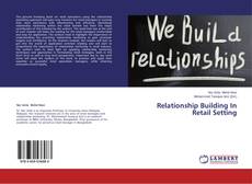 Copertina di Relationship Building In Retail Setting