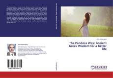 Buchcover von The Pandora Way: Ancient Greek Wisdom for a better life