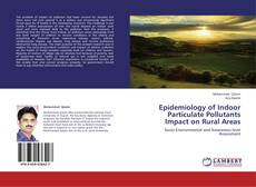 Capa do livro de Epidemiology of Indoor Particulate Pollutants Impact on Rural Areas 