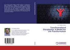 Copertina di Transformational Discipleship: A Model For Life Transformation