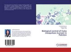 Capa do livro de Biological control of Culex mosquitoes (Larvae) in Pakistan 