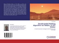Couverture de Quadrupedal Walking Algorithm for NASA's 12-TET Walker