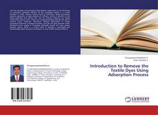 Buchcover von Introduction to Remove the Textile Dyes Using Adsorption Process