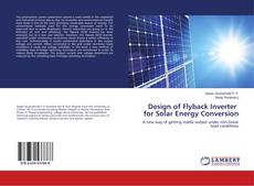 Capa do livro de Design of Flyback Inverter for Solar Energy Conversion 