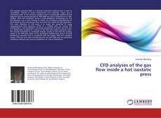 Copertina di CFD analyses of the gas flow inside a hot isostatic press
