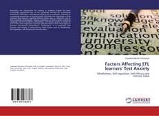 Capa do livro de Factors Affecting EFL learners' Test Anxiety 