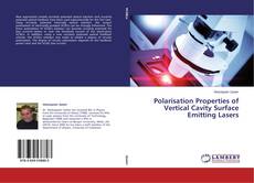 Buchcover von Polarisation Properties of Vertical Cavity Surface Emitting Lasers
