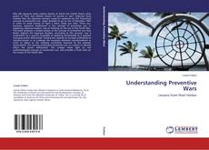 Capa do livro de Understanding Preventive Wars 
