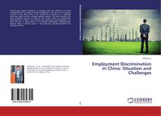Buchcover von Employment Discrimination in China: Situation and Challenges