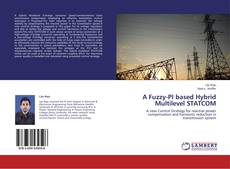 Buchcover von A Fuzzy-PI based Hybrid Multilevel STATCOM