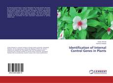 Identification of Internal Control Genes in Plants的封面