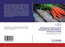 Borítókép a  Irradiation:A Quarantine Treatment for Sterilization of Daucus carota - hoz