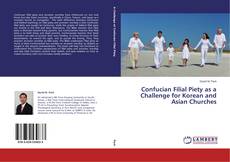 Buchcover von Confucian Filial Piety as a Challenge for Korean and Asian Churches