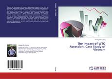 Capa do livro de The Impact of WTO Accession: Case Study of Vietnam 