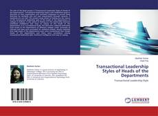 Couverture de Transactional Leadership Styles of Heads of the Departments