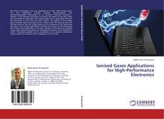 Buchcover von Ionised Gases Applications for High-Performance Electronics