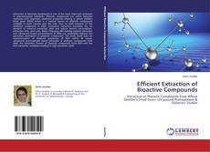 Buchcover von Efficient Extraction of Bioactive Compounds