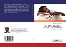 Capa do livro de Girl Child Education In Sub-Saharan Africa 