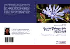 Capa do livro de Chemical Mutagenesis in Chicory: A Tool For Crop Improvement 