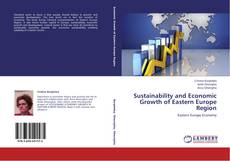 Capa do livro de Sustainability and Economic Growth of Eastern Europe Region 