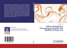 Buchcover von Effect of Radiation Processing on Quality and Shelflife of Soya mix