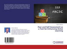 Couverture de Peer and Self Assessment as a Tool for Enhancing Active Learning