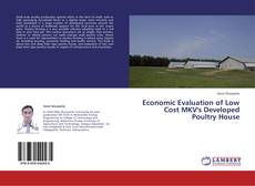 Couverture de Economic Evaluation of Low Cost MKV's Developed Poultry House