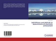 Capa do livro de Self-Efficacy and Attitude as determinants of chemistry achievement 