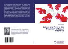Buchcover von Leisure and Flow in the Treatment of Sexual Offenders
