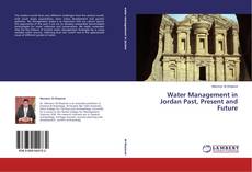 Copertina di Water Management in Jordan Past, Present and Future