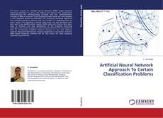 Capa do livro de Artificial Neural Network Approach To Certain Classification Problems 