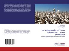 Buchcover von Potassium-induced stress tolerance of cotton genotypes