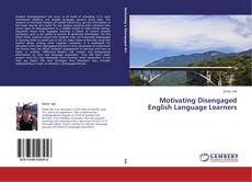 Couverture de Motivating Disengaged English Language Learners