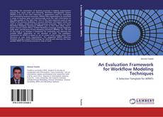 Buchcover von An Evaluation Framework for Workflow Modeling Techniques