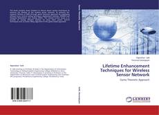 Buchcover von Lifetime Enhancement Techniques for Wireless Sensor Network