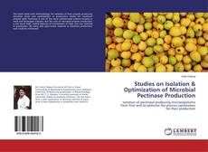 Copertina di Studies on Isolation & Optimization of Microbial Pectinase Production