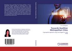 Buchcover von Towards Healthier Metropolitan Cities