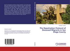 Buchcover von The Repatriation Protocol of Deceased Migrants in San Diego County