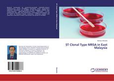 Couverture de ST Clonal Type MRSA in East Malaysia