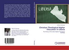 Обложка Christian Theological Higher Education in Liberia