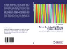 Capa do livro de Novel the Industrial Choice Eleccion Excellent 