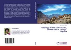 Buchcover von Geology of the Gboko area, Lower Benue Trough. Nigeria