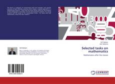 Buchcover von Selected tasks on mathematics