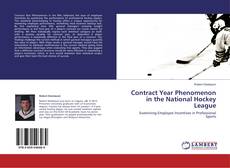 Copertina di Contract Year Phenomenon in the National Hockey League
