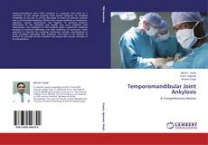 Buchcover von Temporomandibular Joint Ankylosis