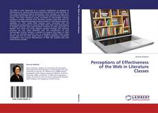 Copertina di Perceptions of Effectiveness of the Web in Literature Classes