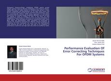Buchcover von Performance Evaluation Of Error Correcting Techniques For OFDM Systems