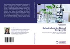 Copertina di Biologically Active Natural Compounds